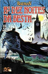 Cover Thumbnail for Batman: As Dez Noites da Besta (Editora Abril, 1989 series) 