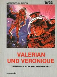 Cover Thumbnail for 16/22 (Carlsen Comics [DE], 1983 series) #12 - Valerian und Veronique - Jenseits von Raum und Zeit