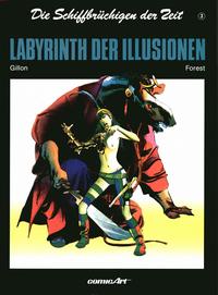 Cover Thumbnail for Die Schiffbrüchigen der Zeit (Carlsen Comics [DE], 1988 series) #3 - Labyrinth der Illusionen
