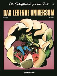 Cover Thumbnail for Die Schiffbrüchigen der Zeit (Carlsen Comics [DE], 1988 series) #4 - Das lebende Universum