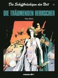 Cover Thumbnail for Die Schiffbrüchigen der Zeit (Carlsen Comics [DE], 1988 series) #6 - Die träumenden Herrscher