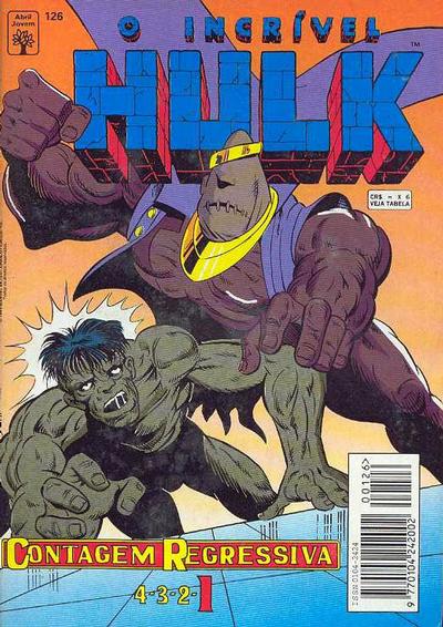 Cover for O Incrível Hulk (Editora Abril, 1983 series) #126