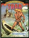 Cover for Die großen Phantastic-Comics (Egmont Ehapa, 1980 series) #14 - Taar - Festung des Schweigens