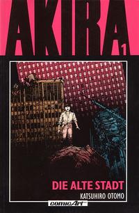 Cover Thumbnail for Akira (Carlsen Comics [DE], 1991 series) #1 - Die alte Stadt