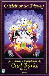 Cover for O Melhor da Disney: As Obras Completas de Carl Barks (Editora Abril, 2004 series) #3