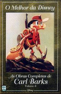 Cover Thumbnail for O Melhor da Disney: As Obras Completas de Carl Barks (Editora Abril, 2004 series) #6