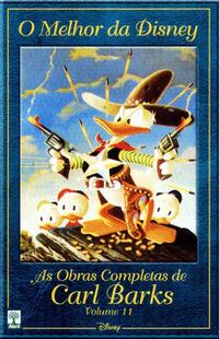 Cover Thumbnail for O Melhor da Disney: As Obras Completas de Carl Barks (Editora Abril, 2004 series) #11
