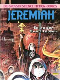 Cover Thumbnail for Die großen Science-Fiction-Comics (Egmont Ehapa, 1980 series) #13 - Jeremiah - Sekte der Gesichtslosen