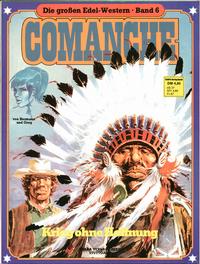 Cover Thumbnail for Die großen Edel-Western (Egmont Ehapa, 1979 series) #6 - Comanche - Krieg ohne Hoffnung