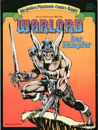 Cover Thumbnail for Die großen Phantastic-Comics (Egmont Ehapa, 1980 series) #1 - Warlord - Der Kämpfer