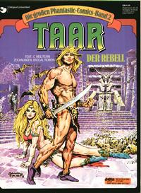 Cover Thumbnail for Die großen Phantastic-Comics (Egmont Ehapa, 1980 series) #2 - Taar - Der Rebell