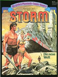 Cover Thumbnail for Die großen Phantastic-Comics (Egmont Ehapa, 1980 series) #6 - Storm - Die neue Welt