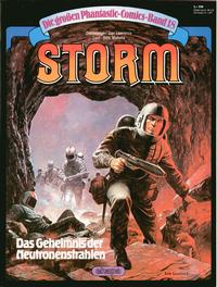 Cover Thumbnail for Die großen Phantastic-Comics (Egmont Ehapa, 1980 series) #18 - Storm - Das Geheimnis der Neutronenstrahlen