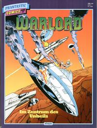 Cover Thumbnail for Die großen Phantastic-Comics (Egmont Ehapa, 1980 series) #55 - Warlord - Im Zentrum des Unheils