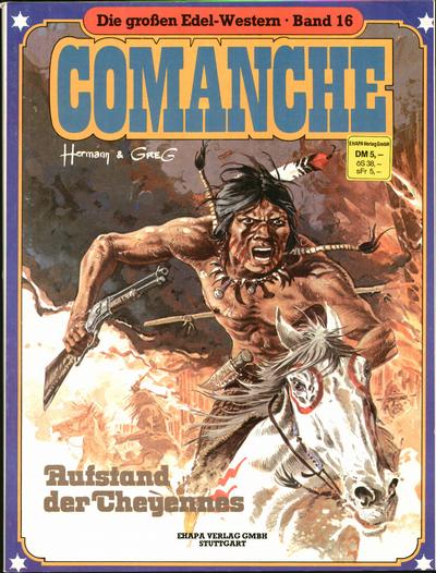 Cover for Die großen Edel-Western (Egmont Ehapa, 1979 series) #16 - Comanche - Aufstand der Cheyennes