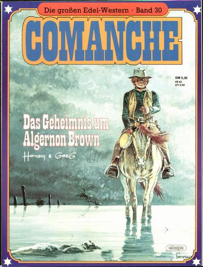 Cover for Die großen Edel-Western (Egmont Ehapa, 1979 series) #30 - Comanche  - Das Geheimnis um Algernon Brown