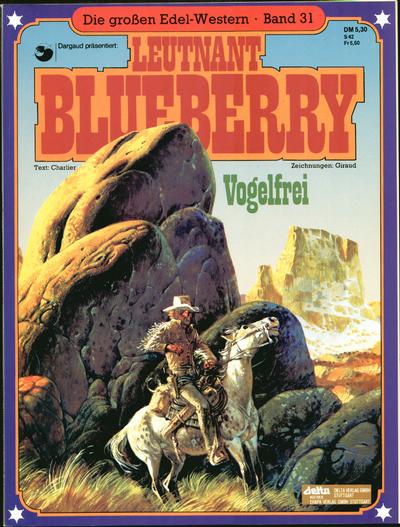 Cover for Die großen Edel-Western (Egmont Ehapa, 1979 series) #31 - Leutnant Blueberry - Vogelfrei