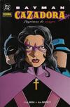 Cover for Batman / Cazadora: Lágrimas de sangre (NORMA Editorial, 2005 series) #[nn]