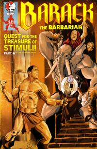 Cover Thumbnail for Barack the Barbarian Vol. 1: Quest for the Treasure of Stimuli (Devil's Due Publishing, 2009 series) #4