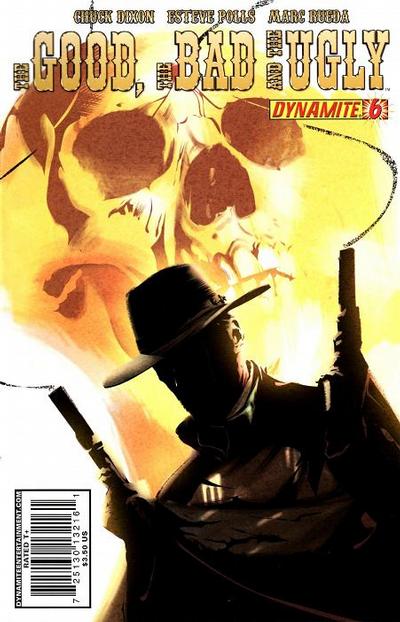 Cover for The Good the Bad and the Ugly (Dynamite Entertainment, 2009 series) #6