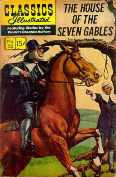 Cover for Classics Illustrated (Gilberton, 1947 series) #52 [HRN 142] - The House of the Seven Gables