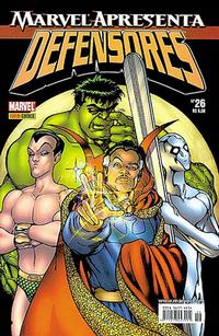 Cover Thumbnail for Marvel Apresenta (Panini Brasil, 2002 series) #26 - Defensores
