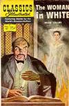 Cover Thumbnail for Classics Illustrated (1947 series) #61 [O] - The Woman in White [Painted Cover]