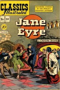 Cover Thumbnail for Classics Illustrated (Gilberton, 1947 series) #39 [O] - Jane Eyre