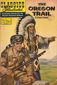 Cover for Classics Illustrated (Gilberton, 1947 series) #72 [HRN 131] - The Oregon Trail [First Painted Cover]