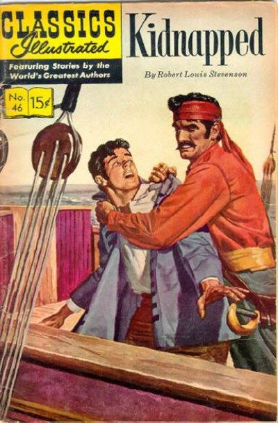 Cover for Classics Illustrated (Gilberton, 1947 series) #46 [HRN 131] - Kidnapped