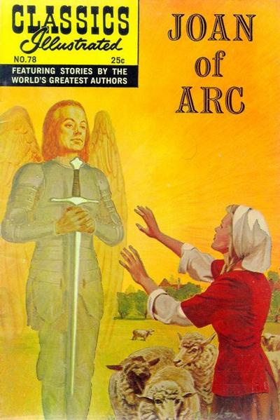 Cover for Classics Illustrated (Gilberton, 1947 series) #78 [HRN 169] - Joan of Arc [Second Painted Cover]