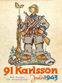Cover Thumbnail for 91 Karlsson [julalbum] (Åhlén & Åkerlunds, 1934 series) #1943