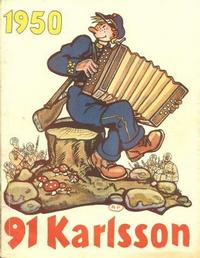 Cover Thumbnail for 91 Karlsson [julalbum] (Åhlén & Åkerlunds, 1934 series) #1950