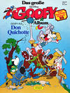 Cover for Das große Goofy Album (Egmont Ehapa, 1977 series) #29 - Goofy als Don Quichotte