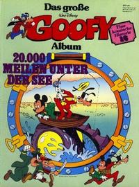 Cover Thumbnail for Das große Goofy Album (Egmont Ehapa, 1977 series) #16 - 20 000 Meilen unter der See
