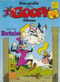 Cover Thumbnail for Das große Goofy Album (Egmont Ehapa, 1977 series) #19 - Goofy als Herkules
