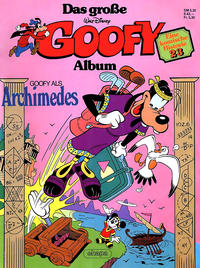 Cover Thumbnail for Das große Goofy Album (Egmont Ehapa, 1977 series) #23 - Goofy als Archimedes