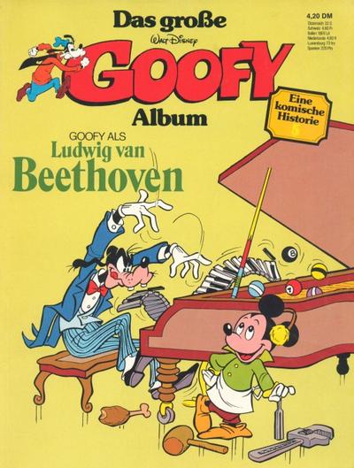 Cover for Das große Goofy Album (Egmont Ehapa, 1977 series) #5 - Goofy als Ludwig van Beethoven