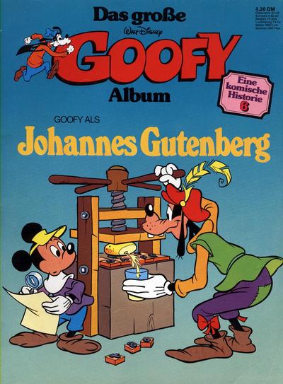 Cover for Das große Goofy Album (Egmont Ehapa, 1977 series) #6 - Goofy als Johannes Gutenberg