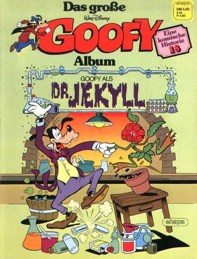 Cover for Das große Goofy Album (Egmont Ehapa, 1977 series) #18 - Goofy als Dr. Jekyll