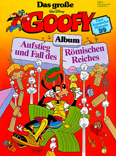 Cover for Das große Goofy Album (Egmont Ehapa, 1977 series) #20 - Aufstieg und Fall des Römischen Reiches