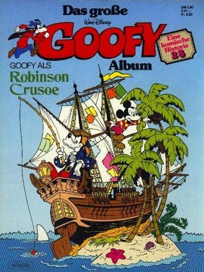Cover for Das große Goofy Album (Egmont Ehapa, 1977 series) #28 - Goofy als Robinson Crusoe