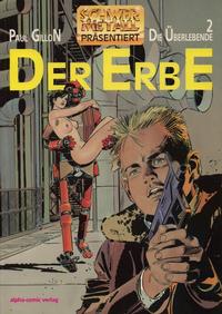 Cover Thumbnail for Schwermetall präsentiert (Kunst der Comics / Alpha, 1986 series) #27 - Die Überlebende 2 - Der Erbe