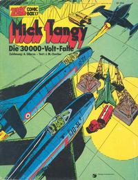 Cover Thumbnail for Zack Comic Box (Koralle, 1972 series) #17 - Mick Tangy - Die 30000-Volt-Falle