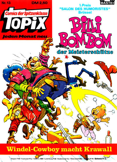 Cover for Topix (Bastei Verlag, 1976 series) #13 - Billi Bombom - Windel-Cowboy macht Krawall