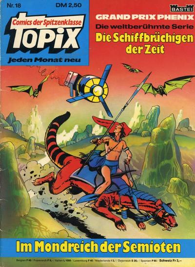 Cover for Topix (Bastei Verlag, 1976 series) #18 - Die Schiffbrüchigen der Zeit - Im Mondreich der Semioten