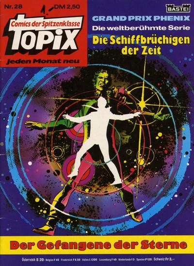 Cover for Topix (Bastei Verlag, 1976 series) #28 - Die Schiffbrüchigen der Zeit - Der Gefangene der Sterne
