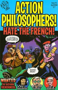 Cover Thumbnail for Action Philosophers (Evil Twin Comics, 2005 series) #1 (5) - Hate the French