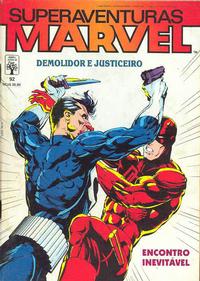 Cover Thumbnail for Superaventuras Marvel (Editora Abril, 1982 series) #92