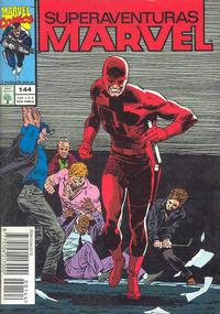 Cover for Superaventuras Marvel (Editora Abril, 1982 series) #144